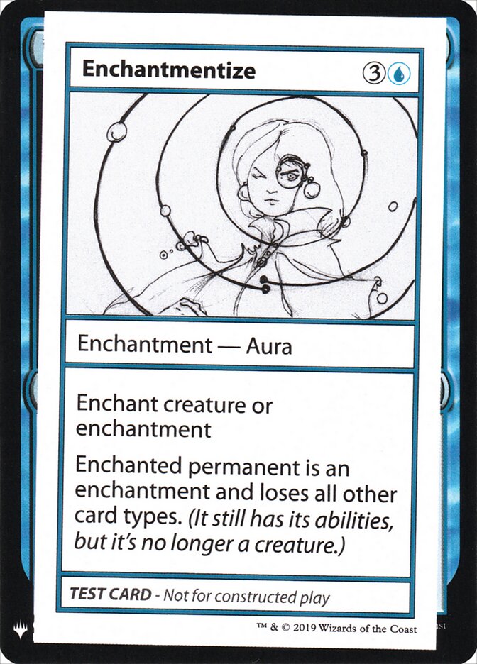 Enchantmentize (21) - Mystery Booster Playtest Cards 2019 (CMB1)