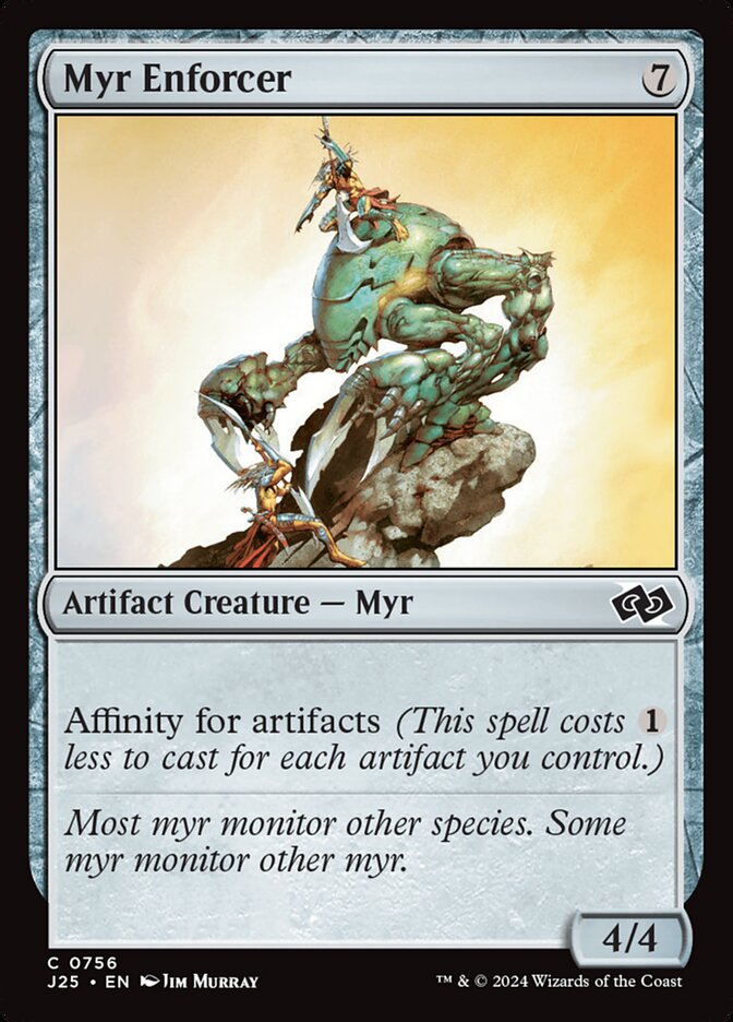 Myr Enforcer (756) - Foundations Jumpstart (J25)