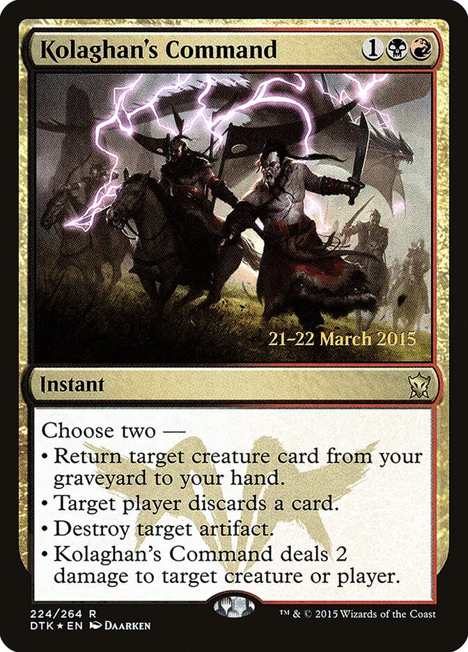 Kolaghan's Command (224s) - Dragons of Tarkir Promos (PDTK)