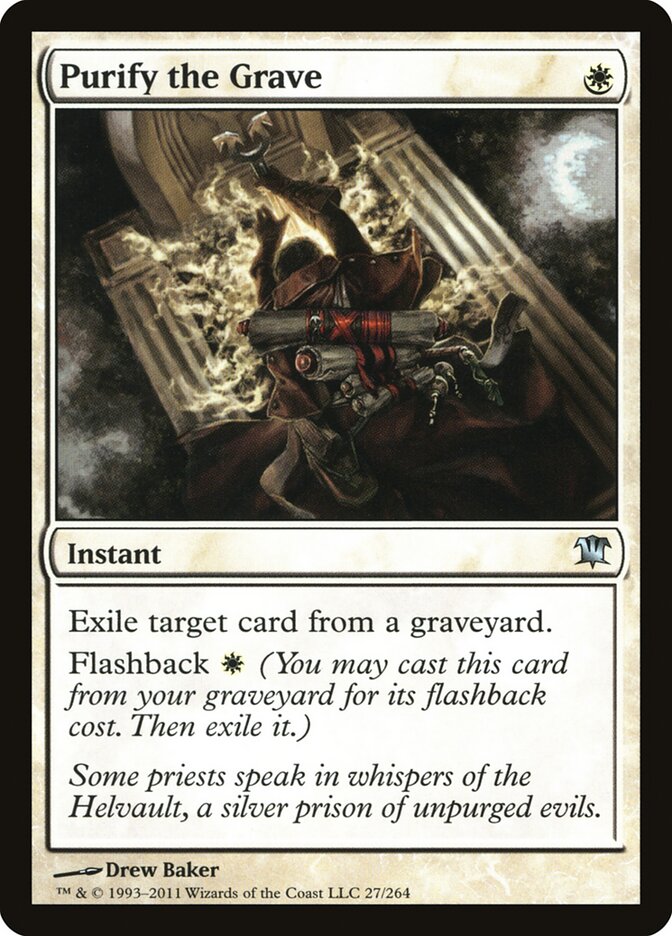 Purify the Grave (27) - Innistrad (ISD)