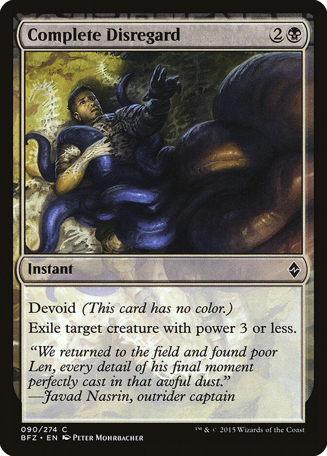 Complete Disregard (90) - Battle for Zendikar (BFZ)