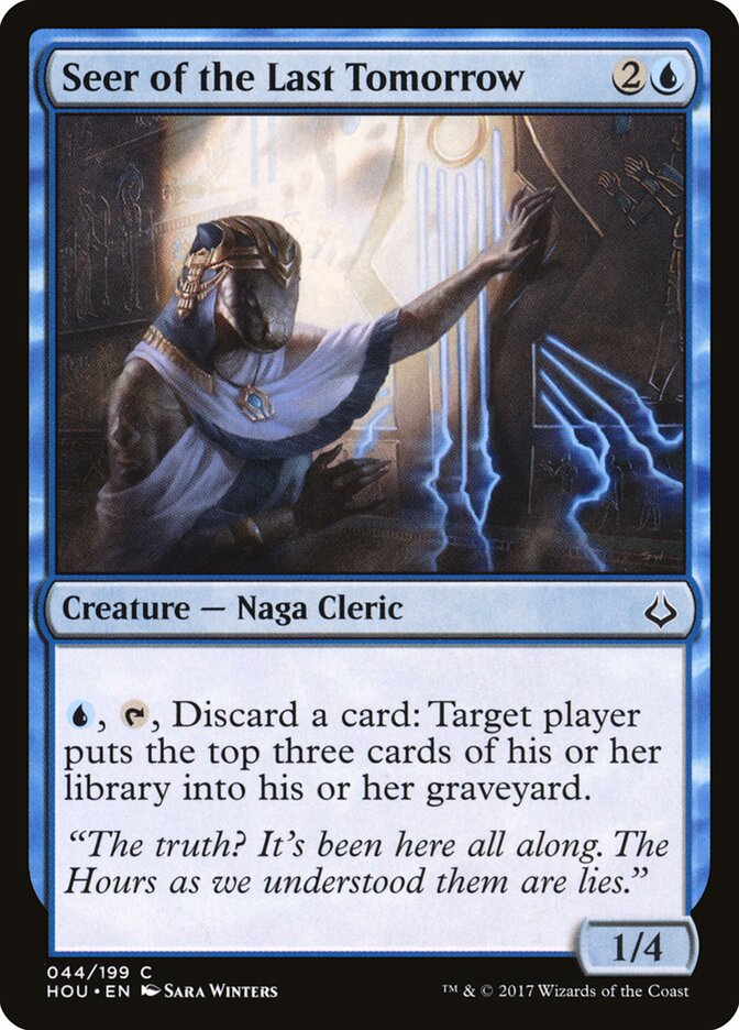 Seer of the Last Tomorrow (44) - Hour of Devastation (HOU)