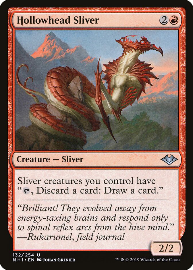 Hollowhead Sliver (132) - Modern Horizons (MH1)