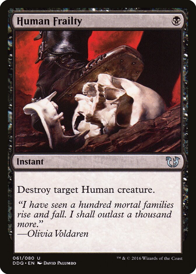 Human Frailty (61) - Duel Decks: Blessed vs. Cursed (DDQ)