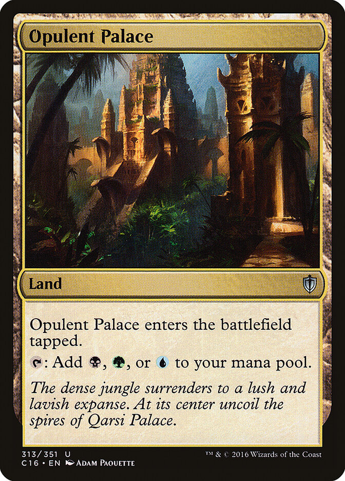 Opulent Palace (313) - Commander 2016 (C16)