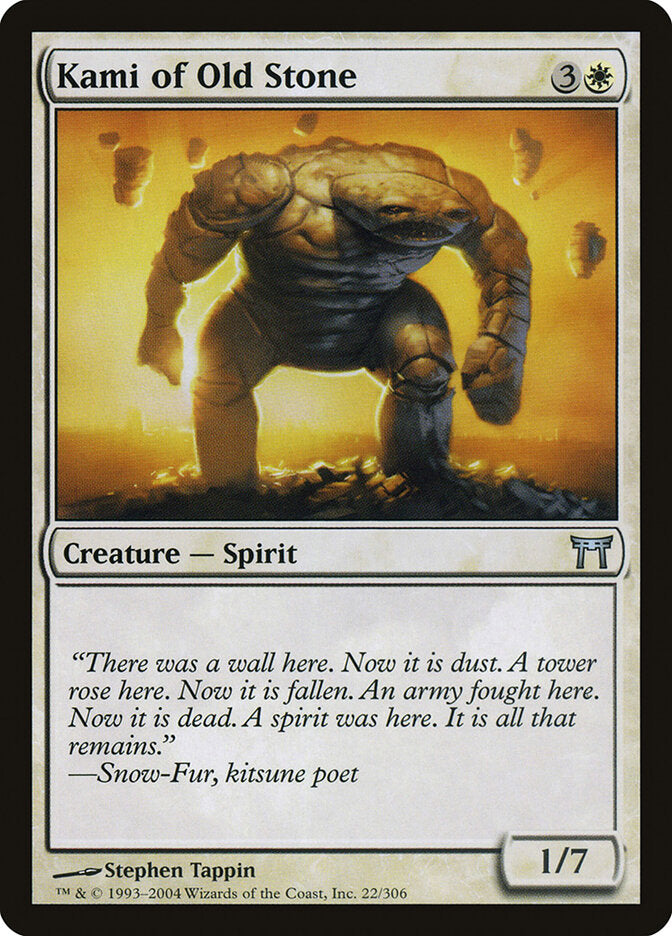 Kami of Old Stone (22) - Champions of Kamigawa (CHK)