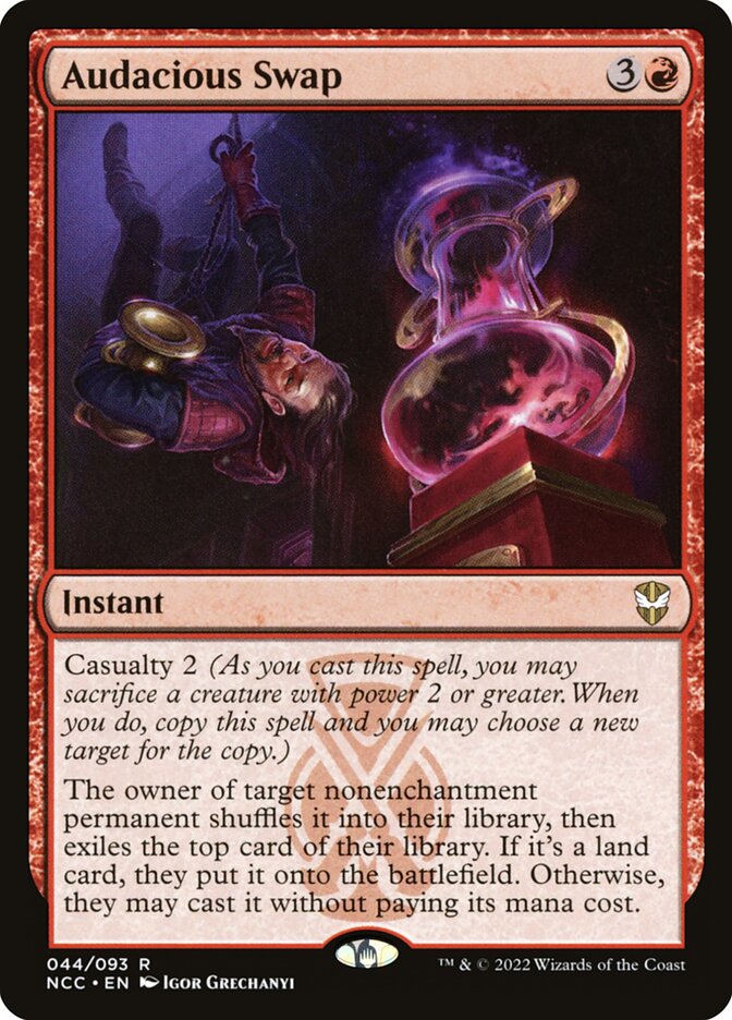 Audacious Swap (44) - New Capenna Commander (NCC)