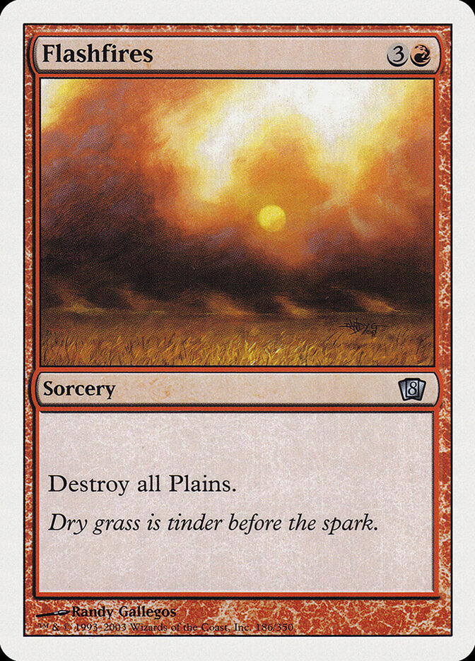 Flashfires (186) - Eighth Edition (8ED)