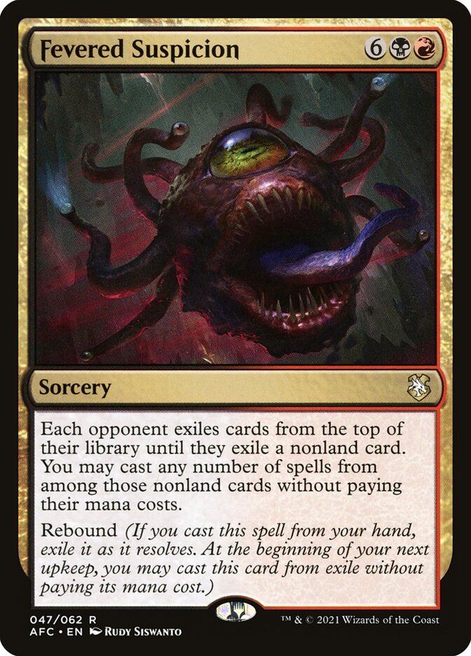 Fevered Suspicion (47) - Forgotten Realms Commander (AFC)