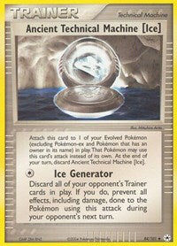 Ancient Technical Machine Ice (84) - EX Hidden Legends (HL)