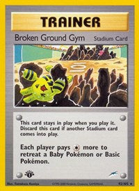 Broken Ground Gym (92) - Neo Destiny (N4)