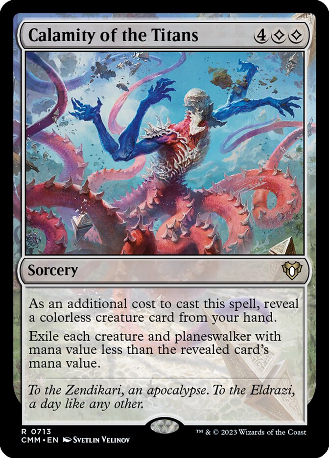 Calamity of the Titans (713) - Commander Masters (CMM)