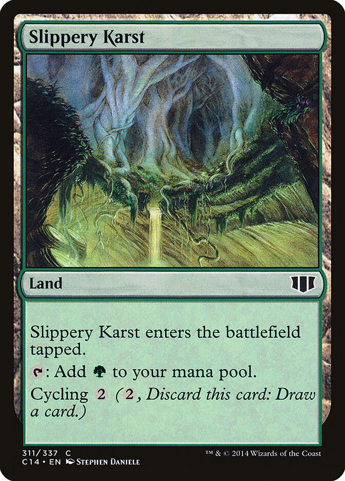 Slippery Karst (311) - Commander 2014 (C14)