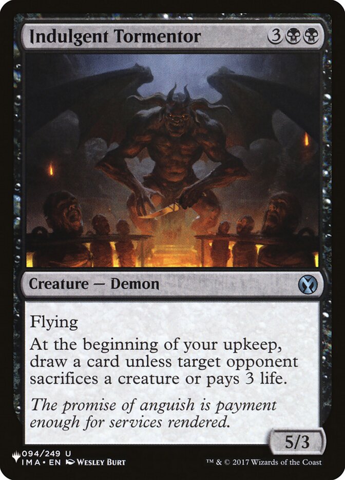 Indulgent Tormentor (IMA-94) - The List (PLST)