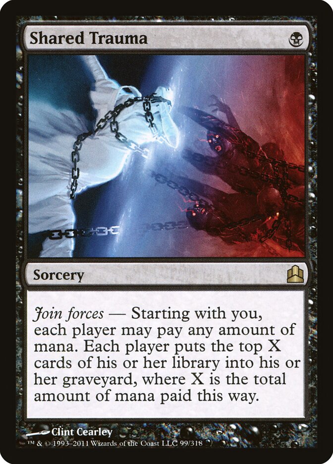 Shared Trauma (99) - Commander 2011 (CMD)