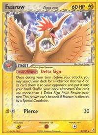 Fearow Delta Species (18) - EX Crystal Guardians (CG)