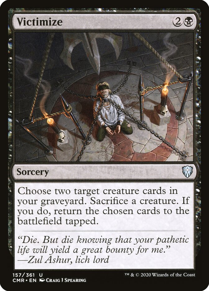 Victimize (157) - Commander Legends (CMR)