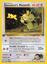 Giovannis Meowth (43) - Gym Challenge (G2)
