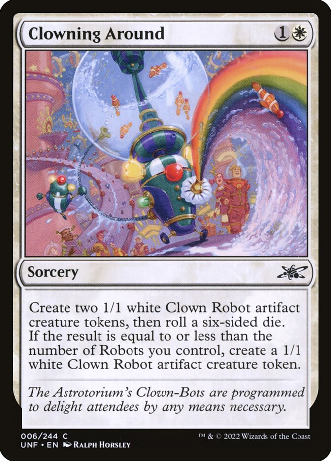 Clowning Around (6) - Unfinity (UNF)