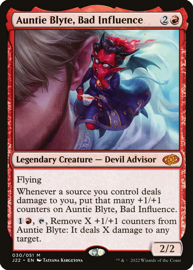 Auntie Blyte, Bad Influence (30) - Jumpstart 2022 (J22)