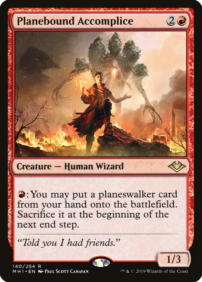 Planebound Accomplice (140) - Modern Horizons (MH1)