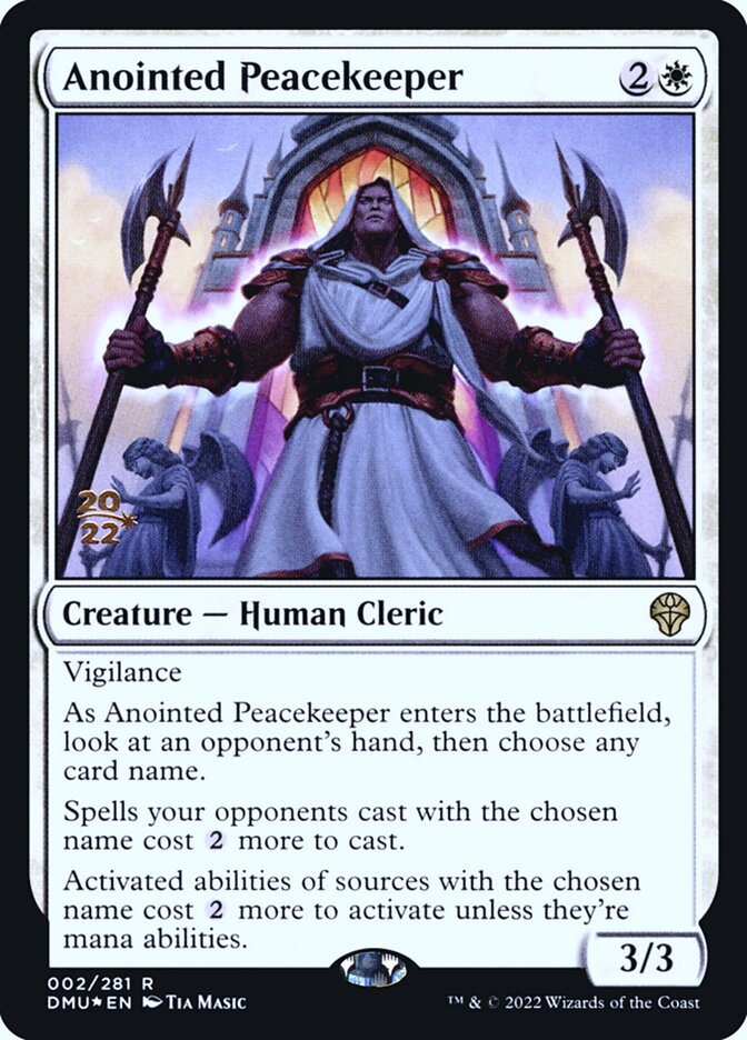 Anointed Peacekeeper (2s) - Dominaria United Promos (PDMU)