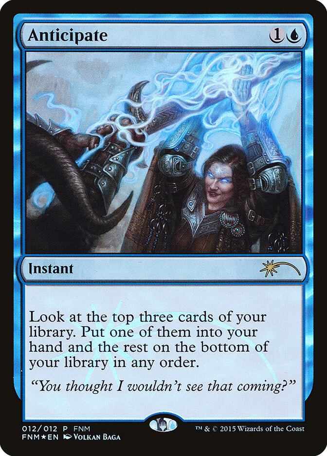 Anticipate (12) - Friday Night Magic 2015 (F15)