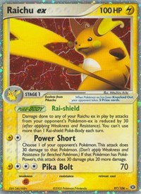 Raichu ex (97) - EX Emerald (EM)