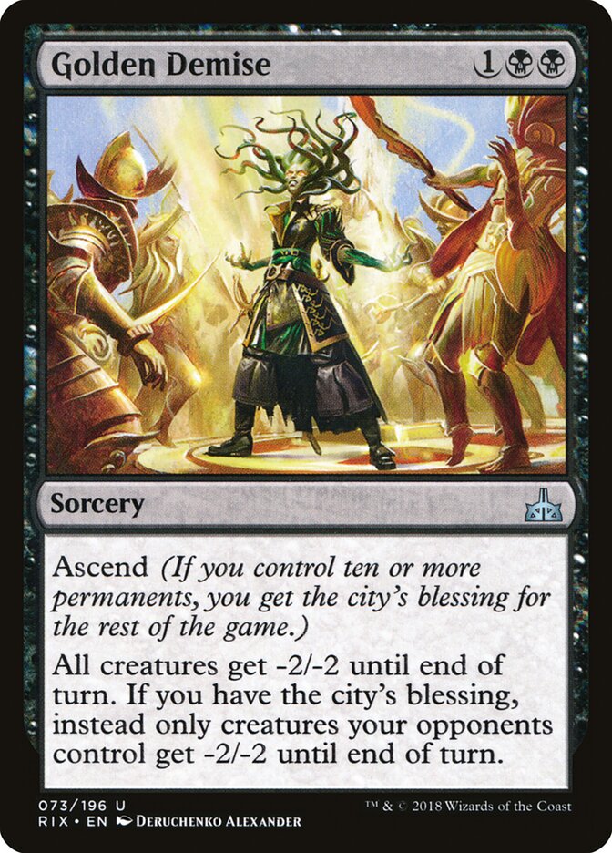 Golden Demise (73) - Rivals of Ixalan (RIX)