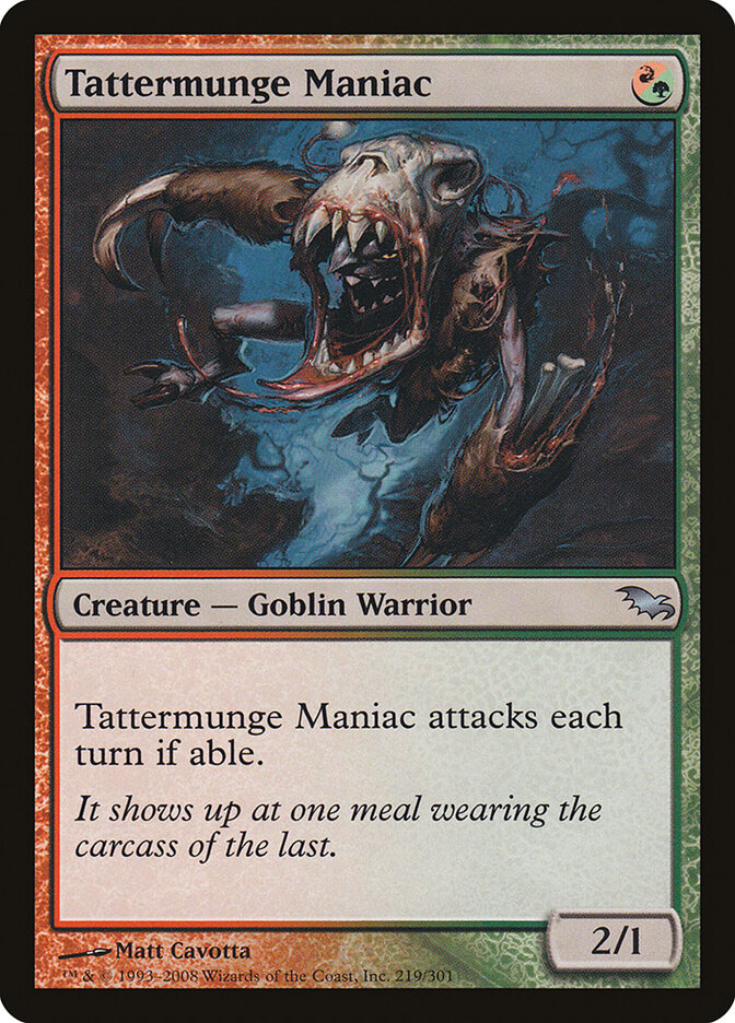 Tattermunge Maniac (219) - Shadowmoor (SHM)