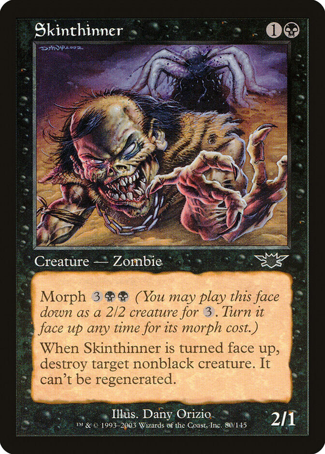 Skinthinner (80) - Legions (LGN)