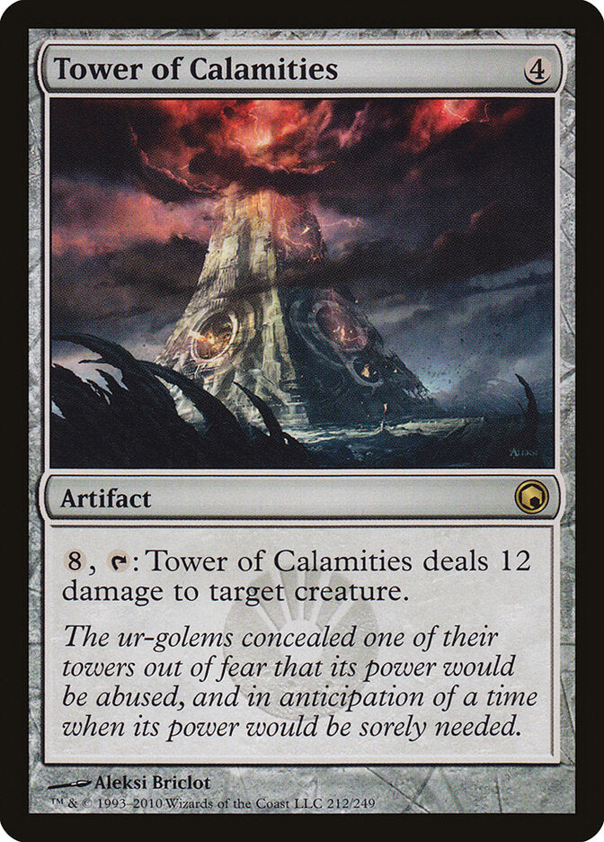 Tower of Calamities (212) - Scars of Mirrodin (SOM)