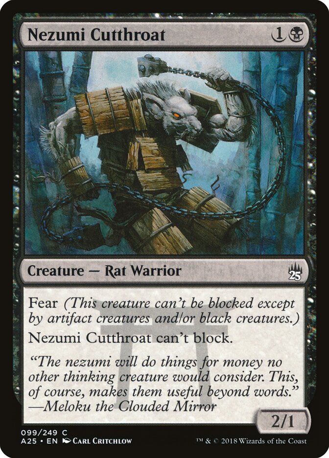Nezumi Cutthroat (99) - Masters 25 (A25)