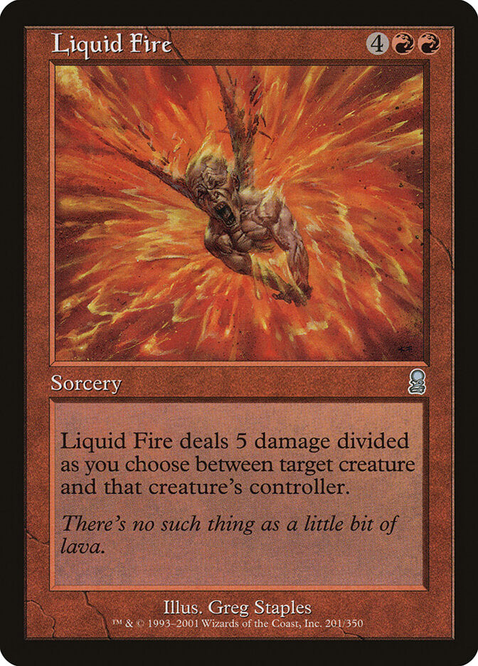 Liquid Fire (201) - Odyssey (ODY)