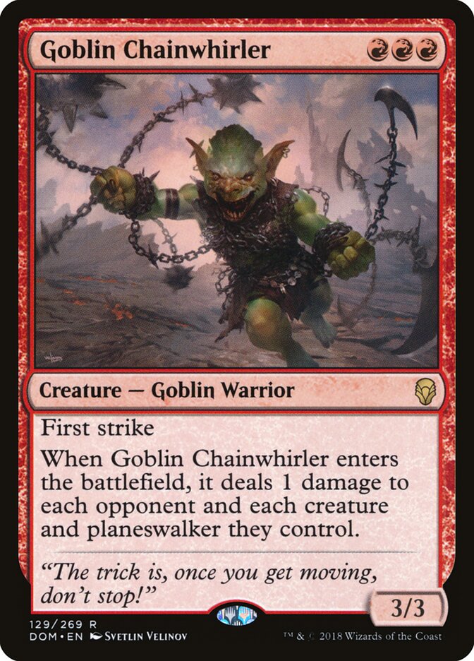 Goblin Chainwhirler (129) - Dominaria (DOM)