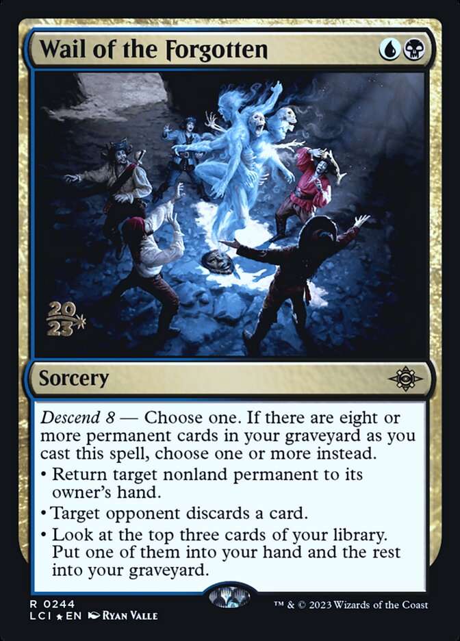 Wail of the Forgotten (244s) - The Lost Caverns of Ixalan Promos (PLCI)