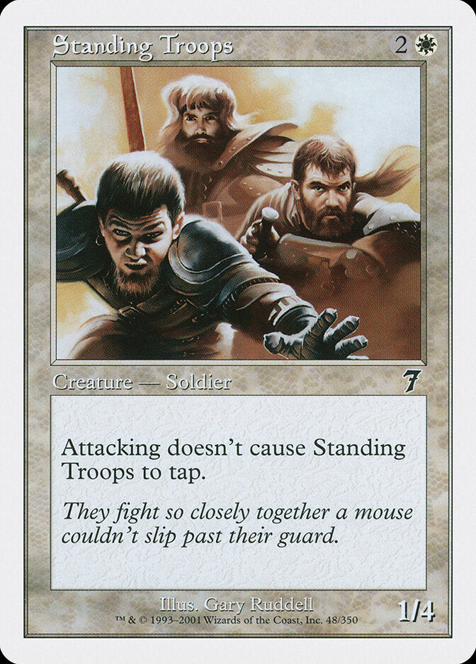 Standing Troops (48) - Seventh Edition (7ED)