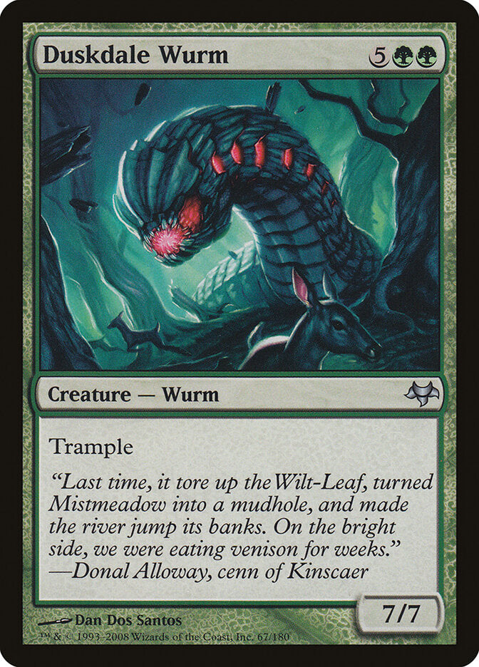 Duskdale Wurm (67) - Eventide (EVE)