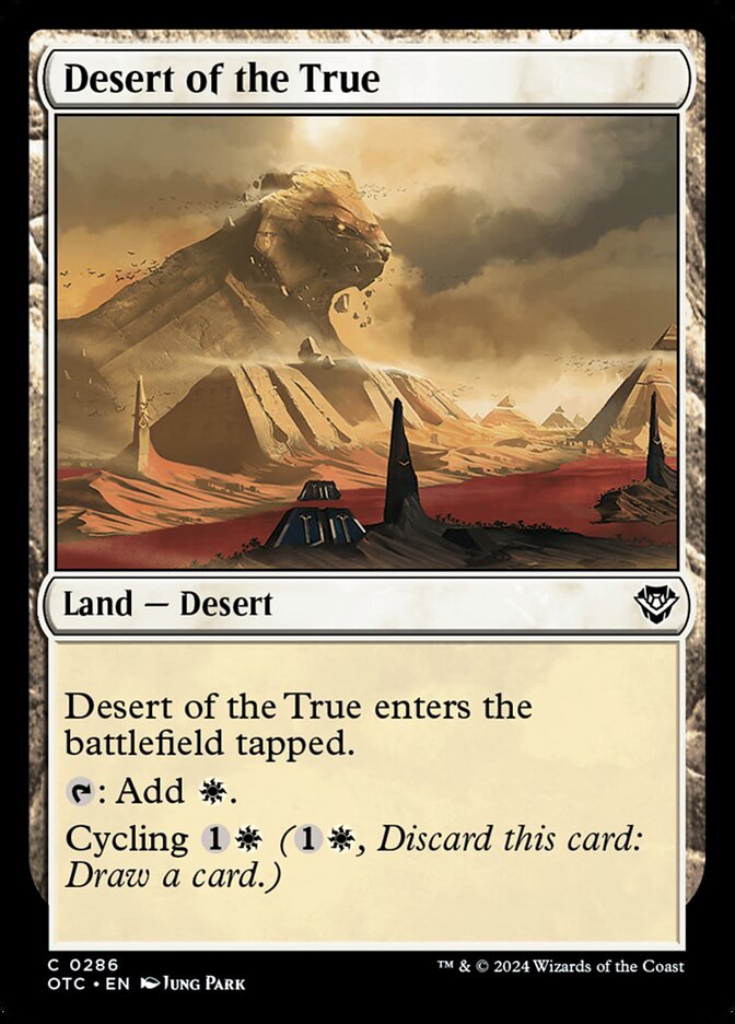 Desert of the True (286) - Outlaws of Thunder Junction Commander (OTC)