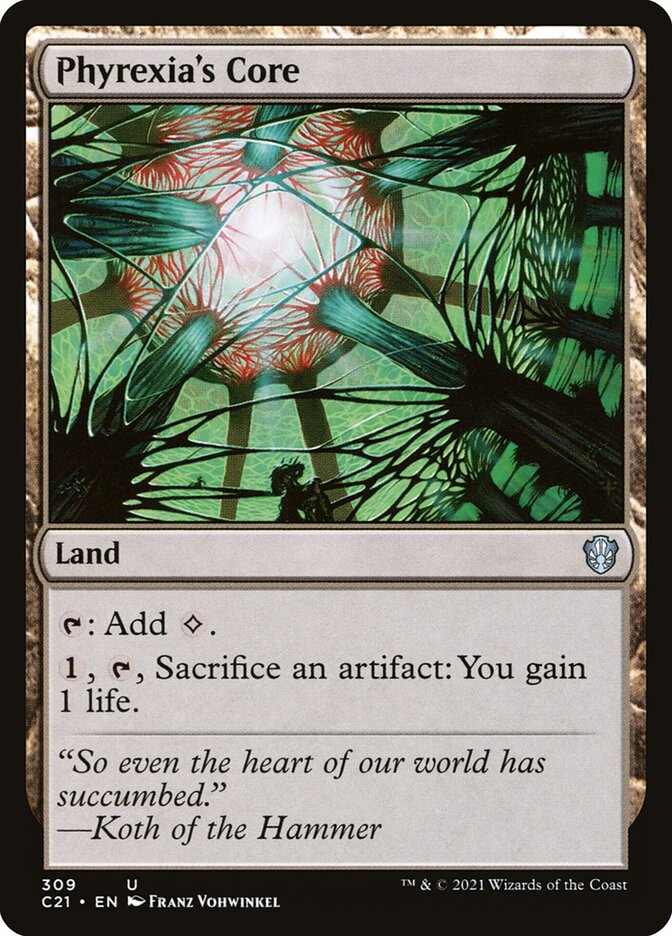 Phyrexia's Core (309) - Commander 2021 (C21)