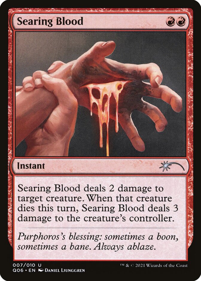 Searing Blood (7) - Pioneer Challenger Decks 2021 (Q06)
