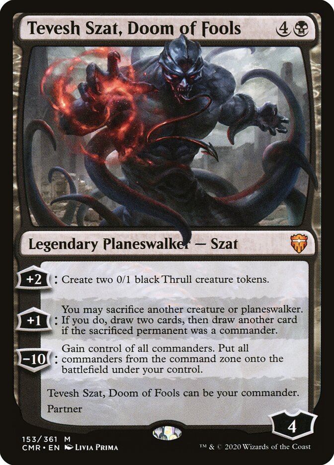 Tevesh Szat, Doom of Fools (153) - Commander Legends (CMR)