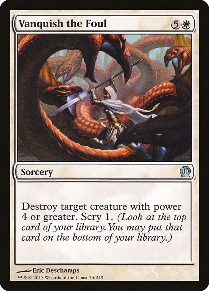Vanquish the Foul (35) - Theros (THS)