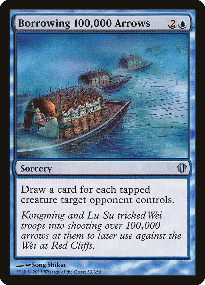 Borrowing 100,000 Arrows (33) - Commander 2013 (C13)