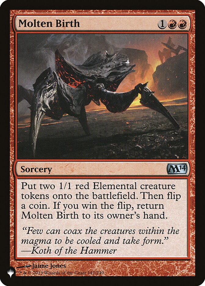 Molten Birth (M14-147) - The List (PLST)