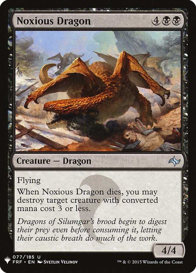 Noxious Dragon (FRF-77) - The List (PLST)