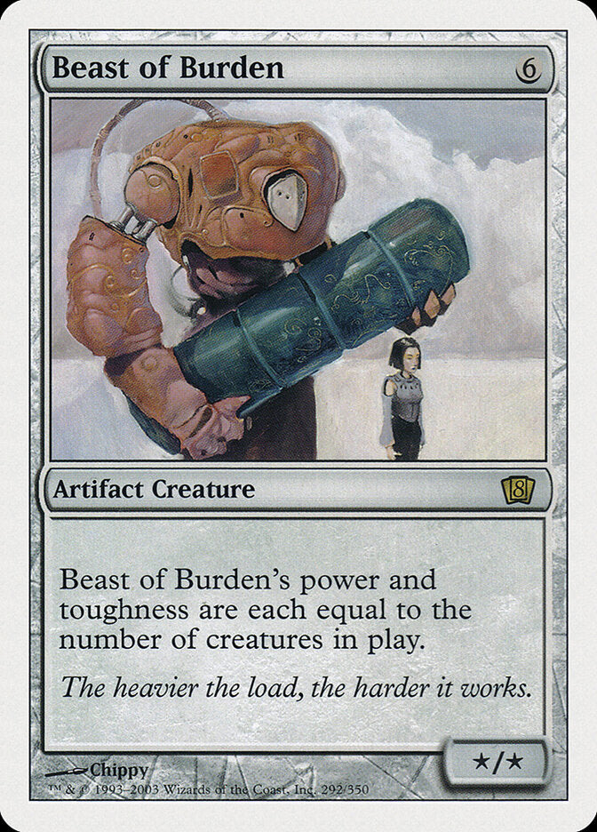 Beast of Burden (292) - Eighth Edition (8ED)