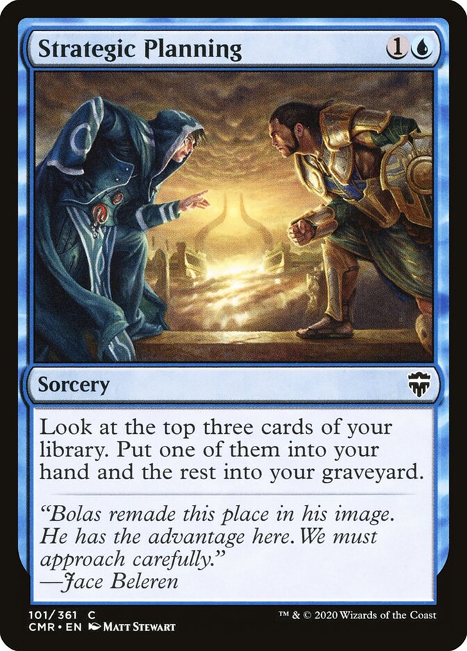 Strategic Planning (101) - Commander Legends (CMR)