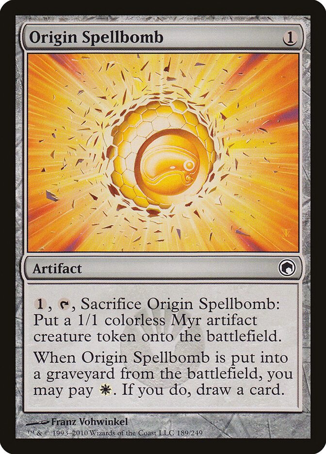 Origin Spellbomb (189) - Scars of Mirrodin (SOM)