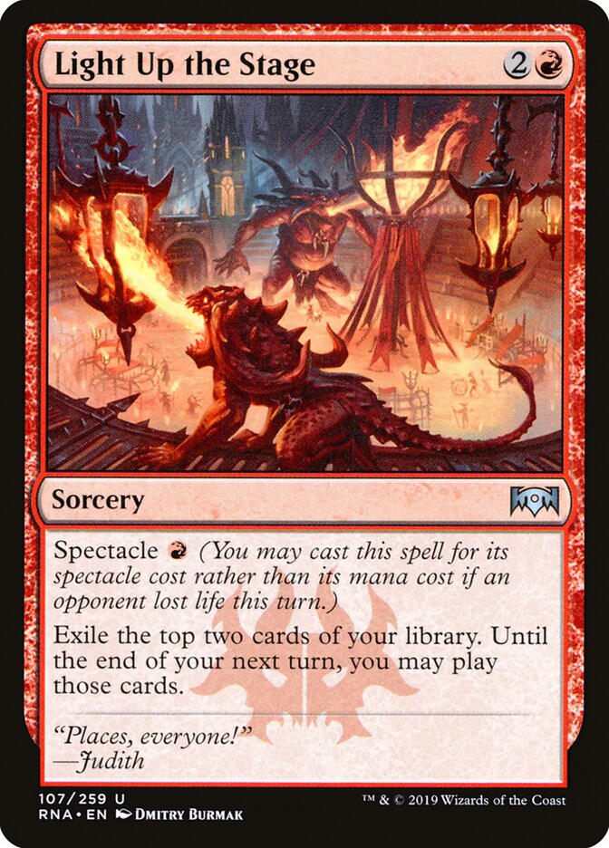 Light Up the Stage (107) - Ravnica Allegiance (RNA)